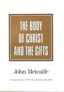 The Body of Christ and the Gifts