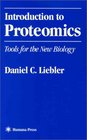 Introduction to Proteomics: Tools for the New Biology