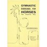 Gymnastic Exercises for Horses