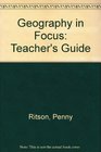 Geography in Focus Teacher's Guide