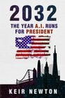 2032 The Year AI Runs For President