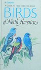 Birds of North America  A Guide to Field Identification