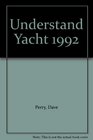 Understand Yacht 1992