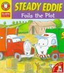 Steady Eddie Foils the Plot