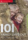 101 Family Days Out Fantastic National Trust Locations for the Family