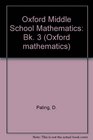 Oxford Middle School Mathematics Bk 3