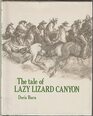 The Tale of Lazy Lizard Canyon