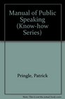 Manual of Public Speaking