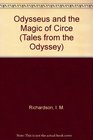 Odysseus and the Magic of Circe