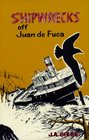 Shipwrecks Off Juan de Fuca