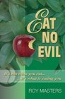 Eat No Evil