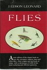 Flies Their Origin Natural History Tying Hooks Patterns and Selections of Dry and Wet Flies Nymphs Streamers Salmon Flies for Fresh and Salt