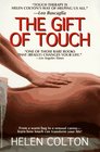 The Gift of Touch