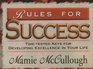 Rules for Success TimeTested Keys for Developing Excellence in Your Life
