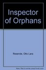 The inspector of orphans A novel