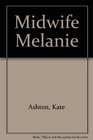 Midwife Melanie