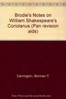 Brodie's Notes on William Shakespeare's Coriolanus
