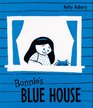 Bonnie's Blue House