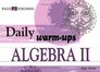 Daily WarmUps Algebra II