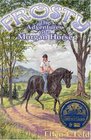 Frosty: The Adventures of a Morgan Horse (Morgan Horse, Bk 2)