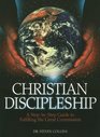 Christian Discipleship A StepByStep Guide to Fulfiling the Great Commission