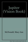 Jupiter  Vision Books Series