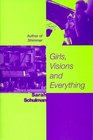 Girls Visions and Everything A Novel
