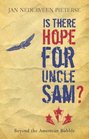 Is There Hope for Uncle Sam