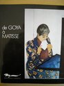 De Goya a Matisse Estampes de la collection Jacques Doucet Bibliotheque d'art et d'archeologie Paris 14 mars 19928 juin 1992