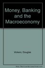Money Banking and the Macroeconomy