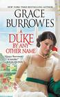 A Duke by any Other Name (Rogues to Riches, Bk 4)