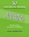 50 Activities for Teaching Emotional Intelligence Level 1 Grades 15 Elementary School