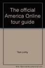 The official America Online tour guide