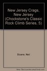Classic Rock Climbs No 5 New Jersey Crags New Jersey