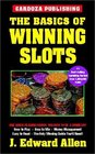 Basics of Winning Slots 2e