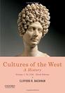 Cultures of the West A History Volume 1 To 1750