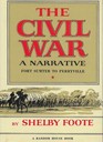 The Civil War a Narrative Fort Sumter to Perryville