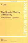 The Special Theory of Relativity  A Mathematical Exposition