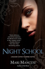 Night School (Blood Coven, Bk 5)