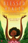 Blessed Health The AfricanAmerican Woman's Guide to Physical and Spiritual Wellbeing