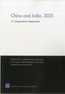 China and India 2025 A Comparative Assessment