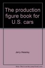 The production figure book for US cars