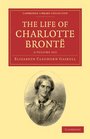 The Life of Charlotte Bront 2 Volume Set