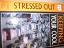 101 Stressed Out