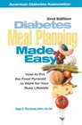 Diabetes Meal Planning Made Easy  How to Put the Food Pyramid to Work for Your Busy Lifestyle