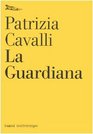 La guardiana