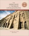 The Heritage of World Civilizations Volume I To 1650 Brief Edition
