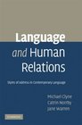 Language and Human Relations Styles of Address in Contemporary Language