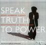 Speak Truth to Power  Human Rights Defenders Who Are Changing Our World