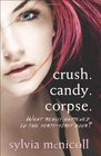 Crush Candy Corpse